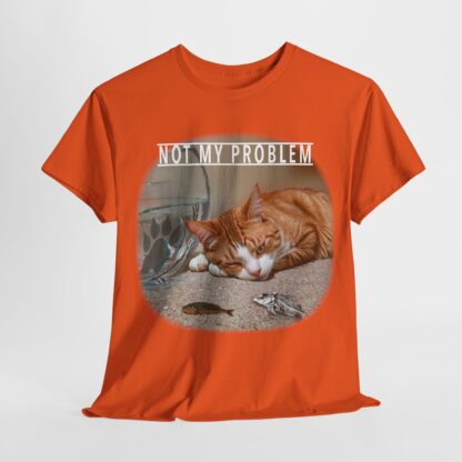 T-Shirt, Katzenliebhaber, NOT MY PROBLEM, Weiße Schrift – Bild 7