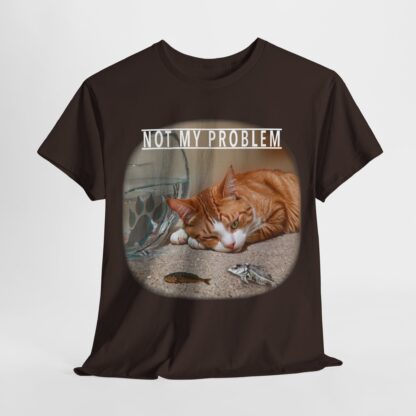 T-Shirt, Katzenliebhaber, NOT MY PROBLEM, Weiße Schrift – Bild 13