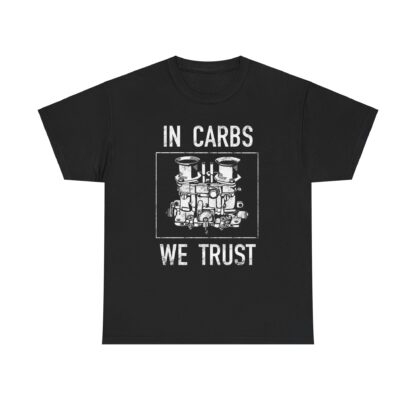 T-Shirt, In Carbs We Trust, Weber, Weißer Text – Bild 2