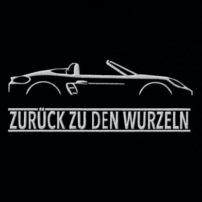 T-Shirt, Stickerei mittig groß, Boxster 718, 982, Text ZURÜCK ZU DEN WURZELN, Weiße Schrift