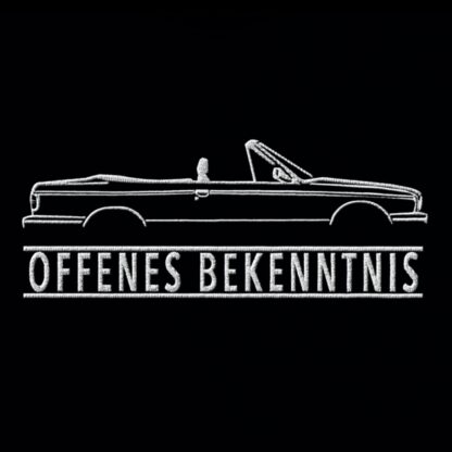 T-Shirt, Stickerei mittig groß, BMW E30 Cabrio, Text OFFENES BEKENNTNIS, Weiße Schrift