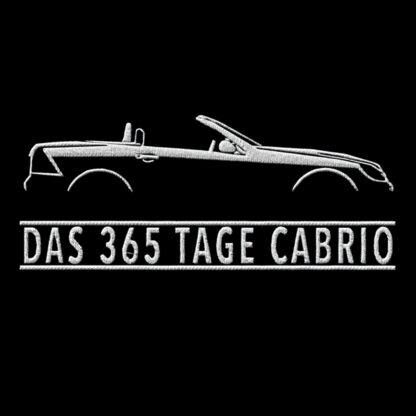 T-Shirt, Stickerei mittig groß, Mercedes SLK Vor-FL, Text DAS 365 TAGE CABRIO, Weiße Schrift