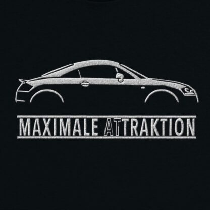 T-Shirt, Stickerei mittig groß, Audi TT Coupé, N8, Text MAXIMALE ATTRAKTION, Weiße Schrift