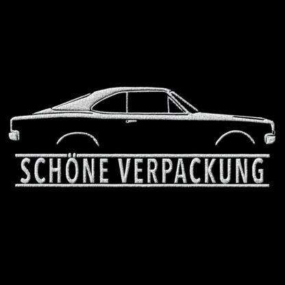 T-Shirt, Stickerei mittig groß, Opel Commodore A/Rekord C Coupé, Text SCHÖNE VERPACKUNG, Weiße Schrift