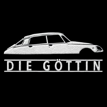 T-Shirt, Stickerei groß, Citroën DS, Text DIE GÖTTIN, Weiße Schrift