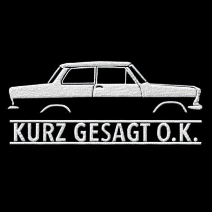 T-Shirt, Stickerei groß, Opel Kadett A, Text KURZ GESAGT O.K., Weiße Schrift