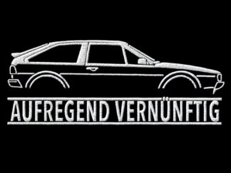 T-Shirt, Stickerei groß, VW Scirocco 2, Text AUFREGEND VERNÜNFTIG, Weiße Schrift