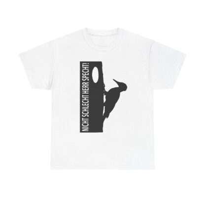 T-Shirt, NICHT SCHLECHT HERR SPECHT!, feiner schwarzer Druck – Bild 5