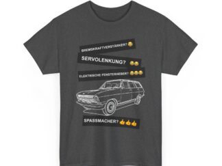 T-Shirt, Opel Kadett B Caravan, Weiß, Deutscher Text, Spaßmacher