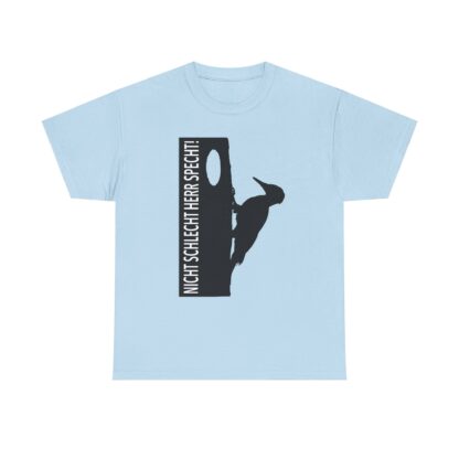 T-Shirt, NICHT SCHLECHT HERR SPECHT!, feiner schwarzer Druck – Bild 7