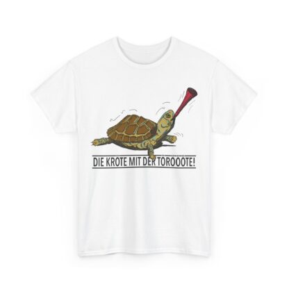 T-Shirt, DIE KRÖTE MIT DER TÖRÖÖÖTE!, Schwarze Schrift