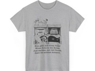 T-Shirt, Volvo Amazon, Max und Moritz – Witwe Boltes Amazon