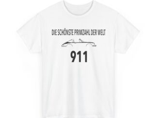 T-Shirt, SCHÖNSTE PRIMZAHL - 911, Schwarze Schrift
