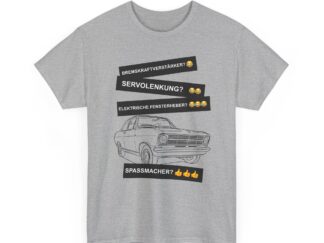 T-Shirt, Opel Kadett B Limousine, Schwarz, Deutscher Text, Spaßmacher