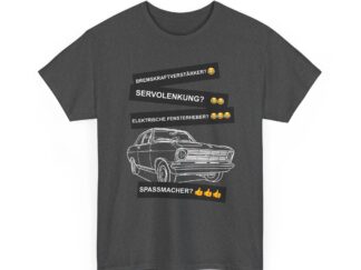 T-Shirt, Opel Kadett B Limousine, Weiß, Deutscher Text, Spaßmacher