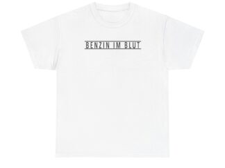 T-Shirt, BENZIN IM BLUT, Schwarze Schrift