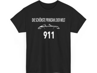 T-Shirt, SCHÖNSTE PRIMZAHL - 911, Weiße Schrift