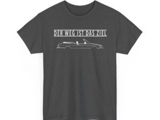 T-Shirt, Saab 900 Cabrio, Text DER WEG IST DAS ZIEL, Weiße Schrift