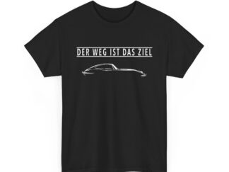 T-Shirt, Jaguar E-Type Coupe, Text DER WEG IST DAS ZIEL, Weiße Schrift