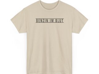 T-Shirt, BENZIN IM BLUT, Schwarze Schrift